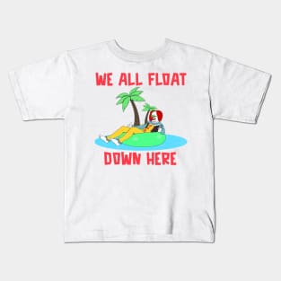 We All Float Down Here Pennywise Kids T-Shirt